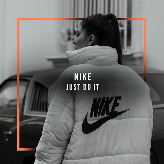 Nike: Just Do It